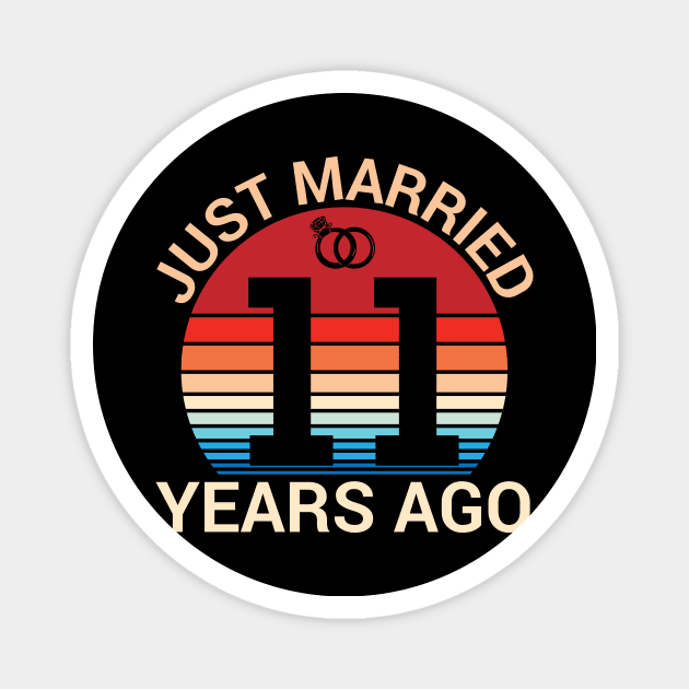 Just Married 11 Years Ago Husband Wife Married Anniversary Magnet by joandraelliot